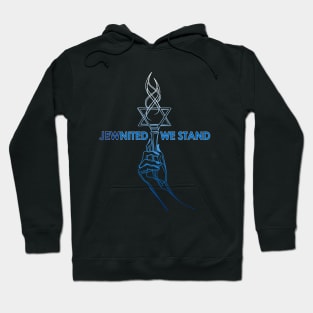 JEWnited we stand  - Shirts in solidarity with Israel Hoodie